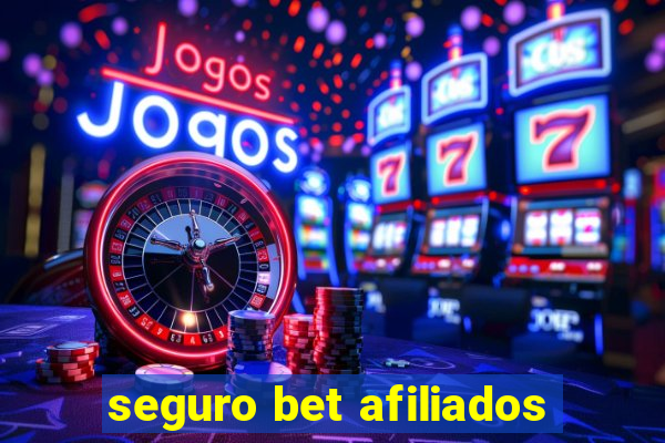 seguro bet afiliados